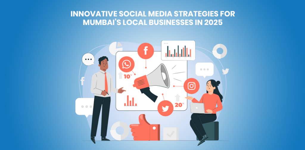 Social Media Marketing in Mumbai