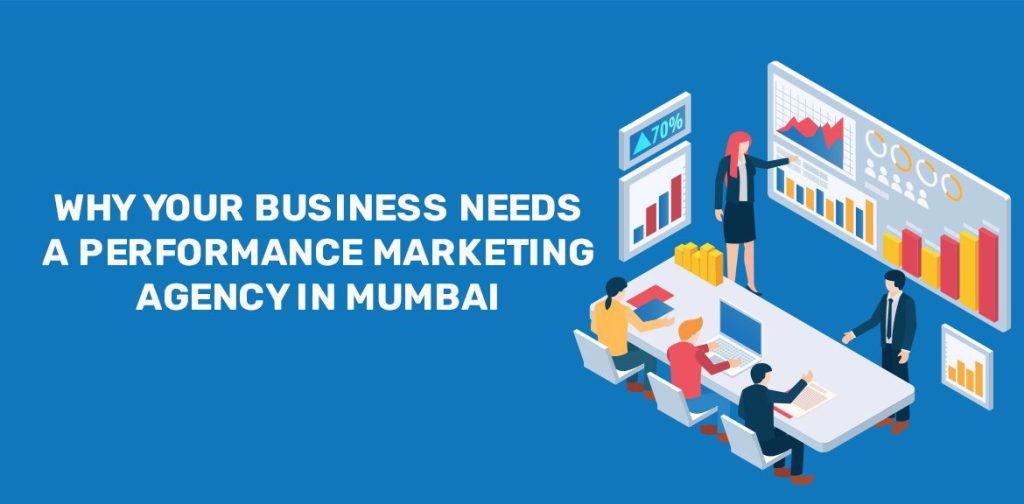 performance marketing agency in mumbai